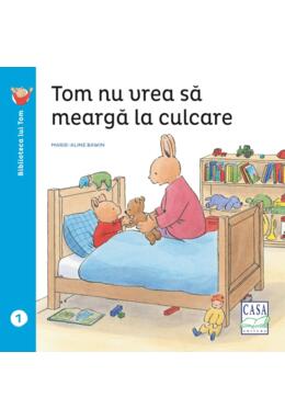 Copertă produs Tom nu vrea să meargă la culcare