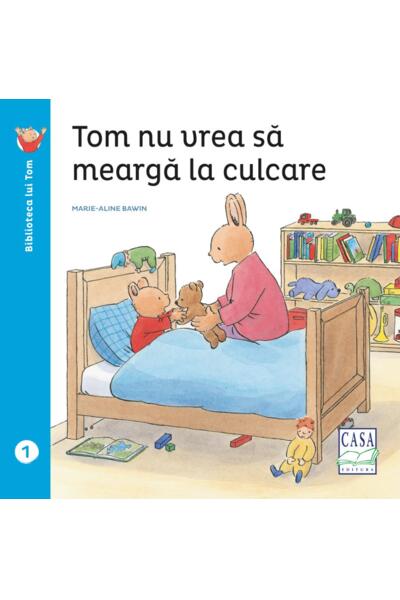 Tom nu vrea să meargă la culcare