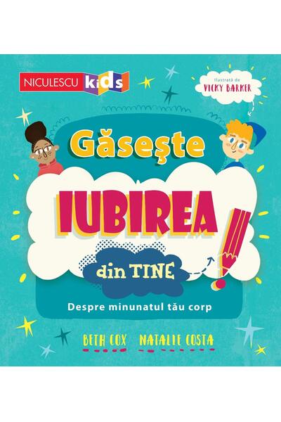 Găsește iubirea din tine. Despre minunatul tău corp