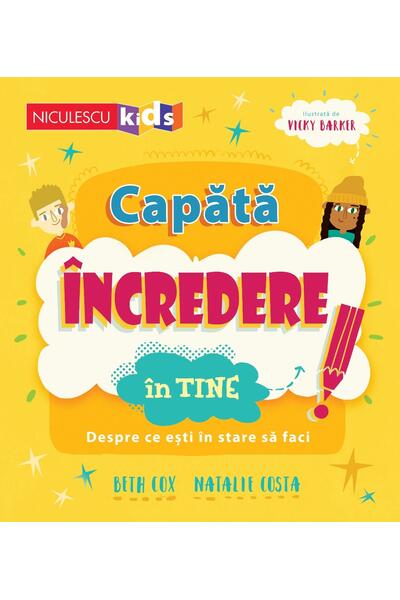 Capătă &icirc;ncredere &icirc;n tine. Despre ce ești &icirc;n stare să faci
