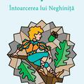 Copertă produs &Icirc;ntoarcerea lui Neghiniță - gallery small 