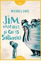 Copertă produs Jim Năsturel și cei 13 sălbatici