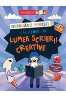 Depănând povești. Călătorii în lumea scrierii creative