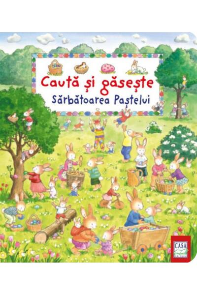 Sărbătoarea Paștelui. Caută și găsește