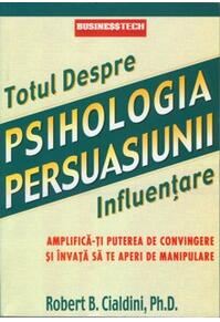Copertă produs Psihologia Persuasiunii