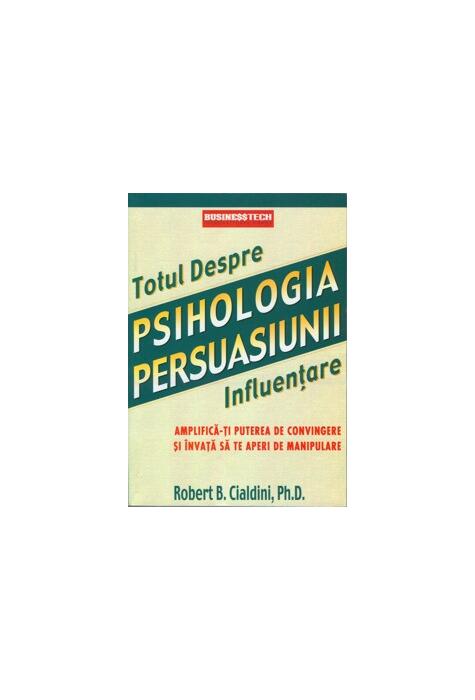 Copertă produs Psihologia Persuasiunii