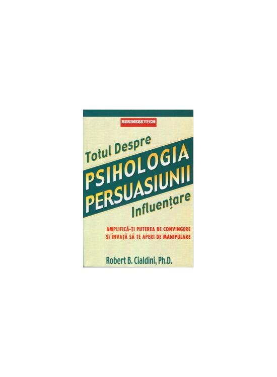 Copertă produs Psihologia Persuasiunii - gallery big 1