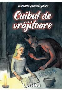 Copertă produs Cuibul de vrăjitoare