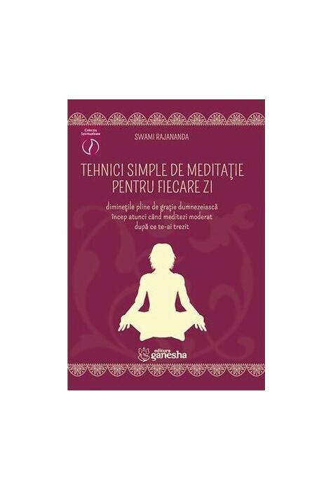 Copertă produs Tehnici simple de meditație pentru fiecare zi