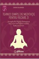 Tehnici simple de meditație pentru fiecare zi