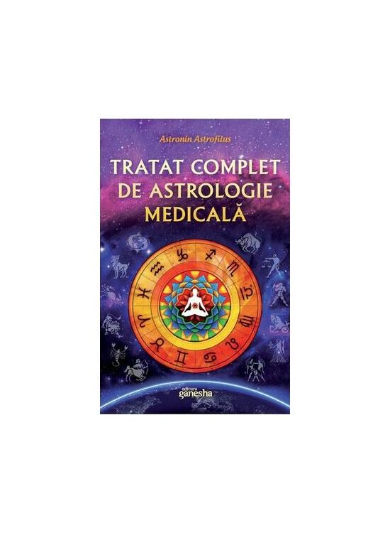 Copertă produs Tratat complet de astrologie medicală - gallery big 1