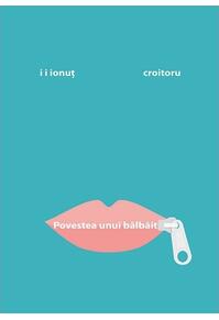 Copertă produs Povestea unui b&acirc;lb&acirc;it