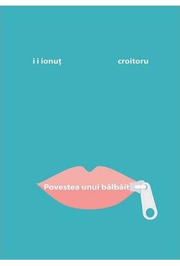 Copertă produs Povestea unui b&acirc;lb&acirc;it