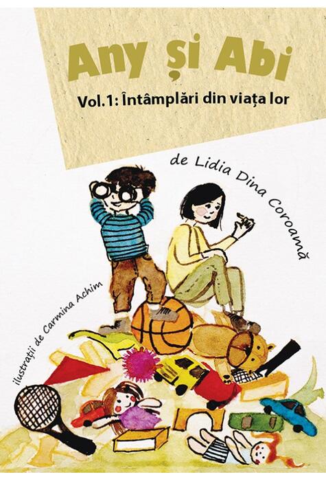 Copertă produs &Icirc;nt&acirc;mplări din viața lor. Any și Abi (Vol. 1)