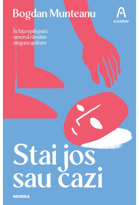 Copertă produs Stai jos sau cazi
