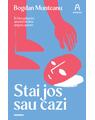 Copertă produs Stai jos sau cazi - thumb 1