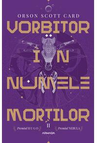 Copertă produs Vorbitor în numele morților (Vol. 2)