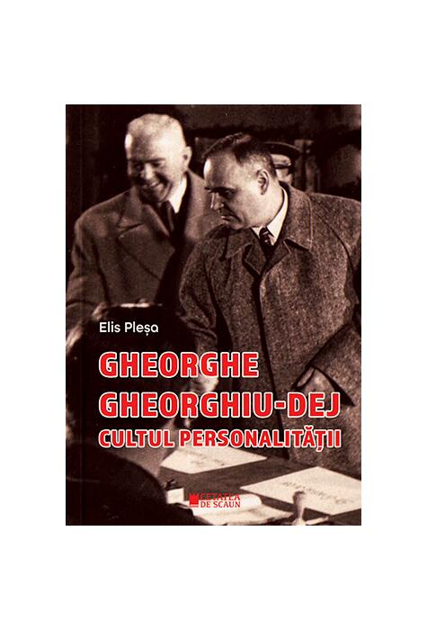 Copertă produs Gheorghe Gheorghiu Dej