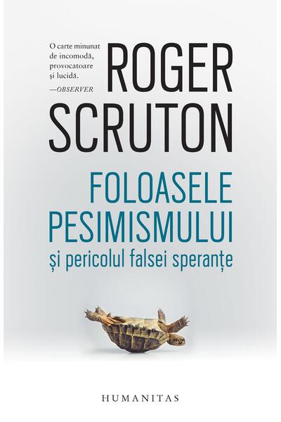 Foloasele pesimismului și pericolul falsei speranțe