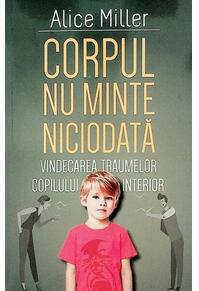 Copertă produs Corpul nu minte niciodată