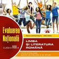 Copertă produs Evaluarea Națională. Limba și literatura rom&acirc;nă. Clasa a VIII-a - gallery small 