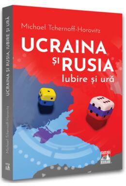Copertă produs Ucraina și Rusia, iubire și ură