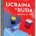 Copertă produs Ucraina și Rusia, iubire și ură - gallery small 