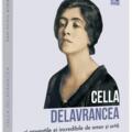 Copertă produs Cella Delavrancea și poveștile ei incredibile de amor și artă - gallery small 