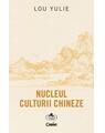 Copertă produs Nucleul culturii chineze - thumb 1