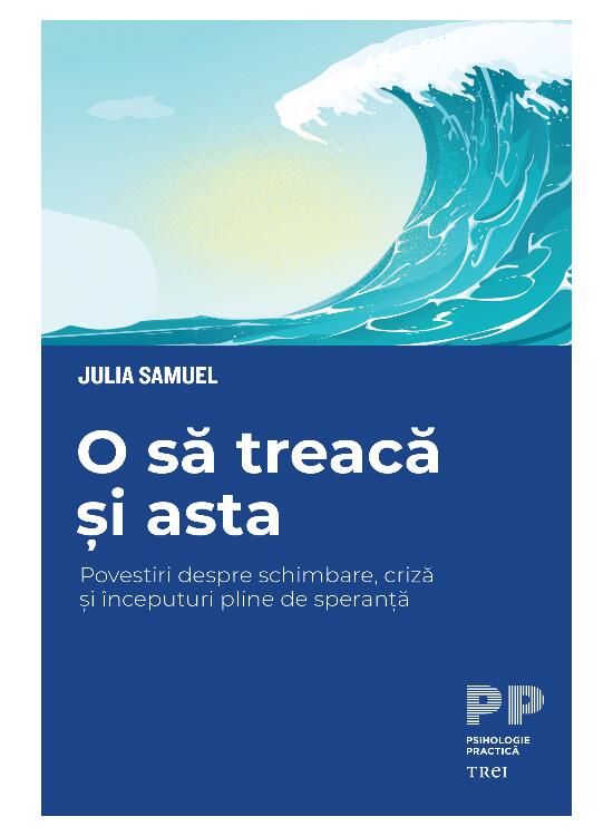 Copertă produs O să treacă și asta - gallery big 1