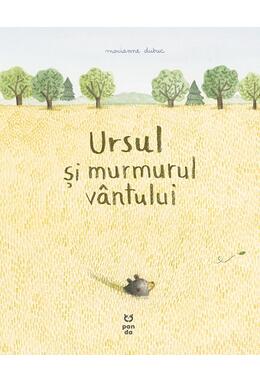 Copertă produs Ursul și murmurul v&acirc;ntului