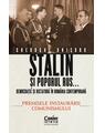Copertă produs Stalin și poporul rus... Democrație și dictatură &icirc;n Rom&acirc;nia contemporană. Premisele instaurării comunismului (Vol. 1) - thumb 1