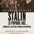 Copertă produs Stalin și poporul rus... Democrație și dictatură &icirc;n Rom&acirc;nia contemporană. Premisele instaurării comunismului (Vol. 1) - gallery small 