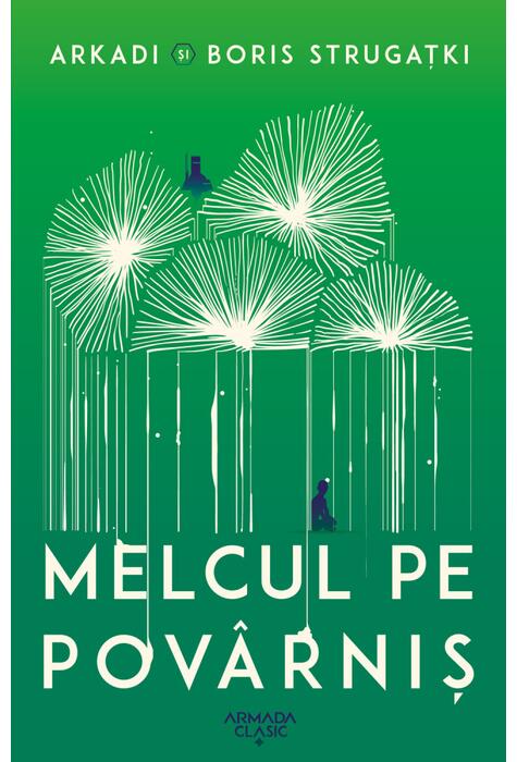 Copertă produs Melcul pe pov&acirc;rniş