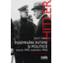 Copertă produs Adolf Hitler. &Icirc;nsemnări intime și politice (Vol. 2)