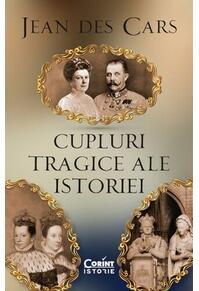 Copertă produs Cupluri tragice ale istoriei