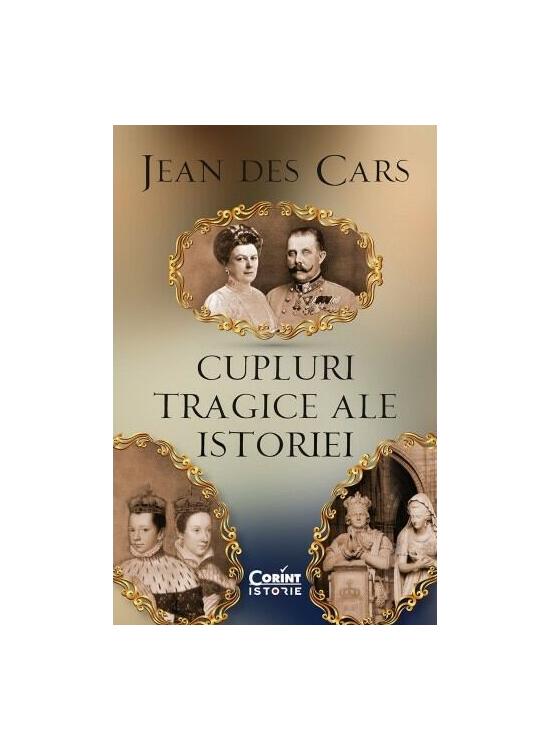 Copertă produs Cupluri tragice ale istoriei - gallery big 1