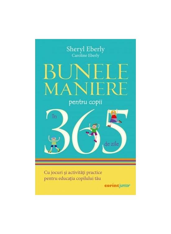 Copertă produs Bunele maniere pentru copii &icirc;n 365 de zile - gallery big 1