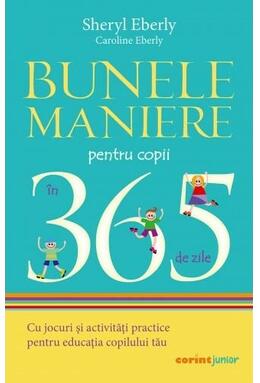 Copertă produs Bunele maniere pentru copii &icirc;n 365 de zile