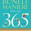 Copertă produs Bunele maniere pentru copii &icirc;n 365 de zile - gallery small 