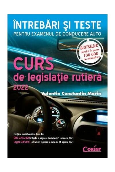 Curs de legislaţie rutieră 2022. &Icirc;ntrebări şi teste