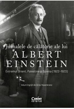 Copertă produs Jurnalele de călătorie ale lui Albert Einstein