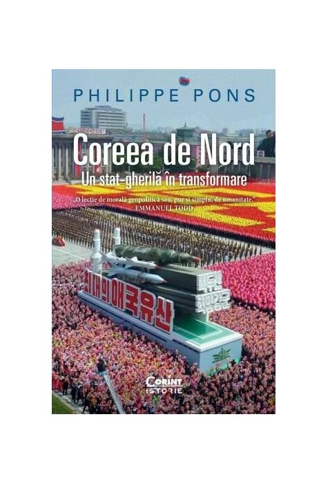 Copertă produs Coreea de Nord. Un stat-gherilă &icirc;n transformare