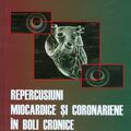 Copertă produs Repercusiuni miocardice și coronariene în boli cronice - gallery small 