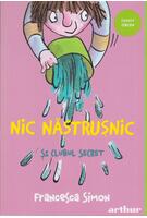 Copertă produs Nic Năstrușnic și clubul secret (Vol. 2)