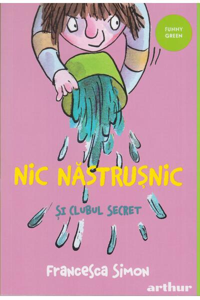 Nic Năstrușnic și clubul secret (Vol. 2)