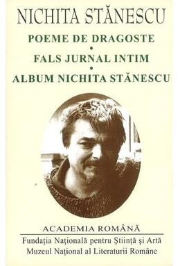 Copertă produs Nichita Stănescu. Poeme de dragoste. Fals jurnal intim. Album Nichita Stănescu