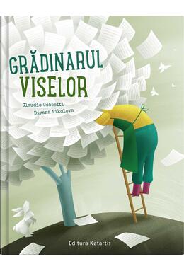 Copertă produs Grădinarul viselor