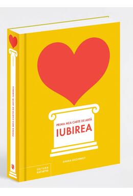 Copertă produs Prima mea carte de artă: Iubirea