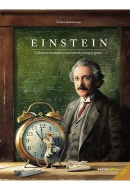 Copertă produs Einstein. Călătoria uimitoare a unui șoricel în timp și spațiu